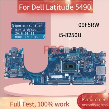 DDM70 LA-F401P Pro Dell Latitude E5490 5490 i5-8250U Notebooku základní Deska DHJHF KN-09F5RW 09F5RW SR3LB DDR4 základní Deska Notebooku